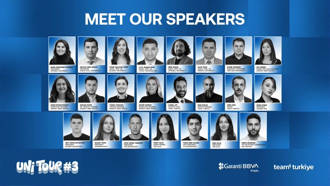 A blue conference graphic reads “MEET OUR SPEAKERS” and features rows of speaker headshots for “UNI TOUR #3,” along with the logos “Garanti BBVA Kredi” and “team turkey.”