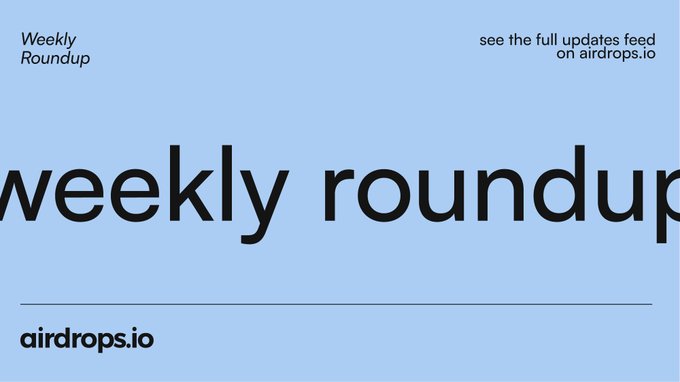 A light blue graphic features the text "Weekly Roundup" in the upper-left corner and "weekly roundup" in large black lowercase letters across the center, with "airdrops.io" at the bottom and a note directing viewers to "see the full updates feed on airdrops.io." The image serves as a cover for the Airdrops.io weekly airdrop newsletter, highlighting this week's major updates including Robinhood's mainnet launch with Lighter perps, GRVT's confirmed TGE date, and nine new listings.