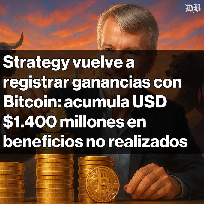 A news headline in Spanish reads 'Strategy vuelve a registrar ganancias con Bitcoin: acumula USD $1.400 millones en beneficios no realizados' over an image of a man with stacks of gold Bitcoin coins.