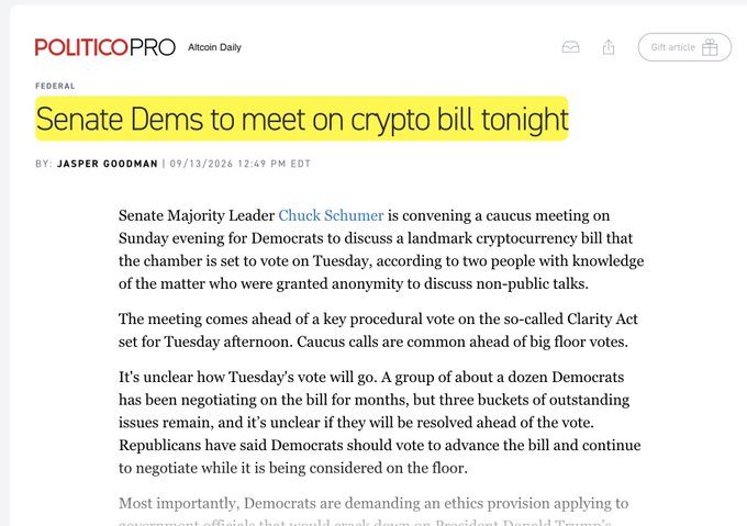 This image shows a Politico Pro article headlined "Senate Dems to meet on crypto bill tonight," reporting that Senate Majority Leader Chuck Schumer will convene a Democratic caucus meeting on Sunday evening (09/13/2026) to discuss a landmark cryptocurrency bill ahead of a Tuesday floor vote on the Clarity Act—directly corresponding to the breaking news about the TONIGHT meeting and the September 15th vote mentioned in the accompanying post.