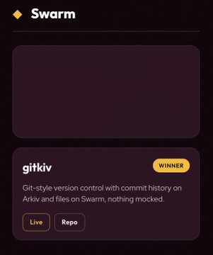 A Swarm project page displaying a 'gitkiv' application marked as WINNER, described as 'Git-style version control with commit history on Arkiv and files on Swarm, nothing mocked.'