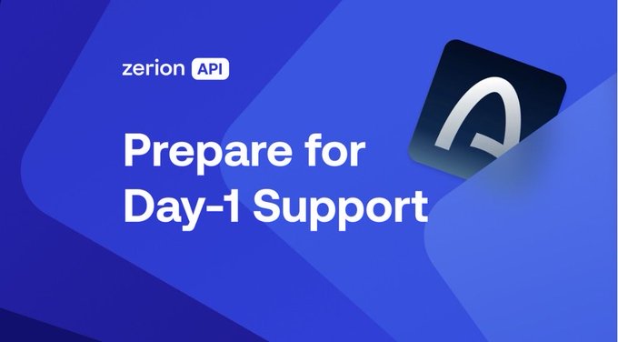 A promotional graphic with a blue gradient background displaying the 'zerion API' logo and the text 'Prepare for Day-1 Support', alongside a stylized 'Z' icon.