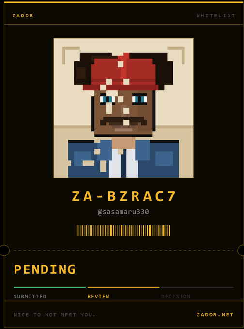 A ZADDR whitelist card for pixel art character ZA-BZRAC7 (@sasamaru330), currently in 'PENDING' status at the 'REVIEW' stage.
