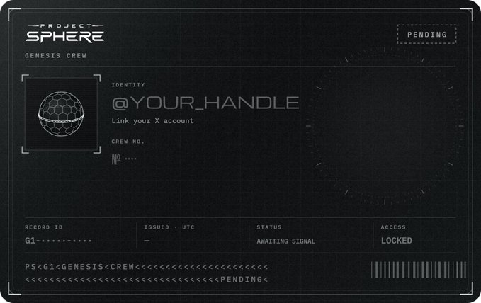 A digital "Genesis Crew" ID card from Project Sphere shows a pending registry entry with the placeholder handle "@YOUR_HANDLE" awaiting an X account link, marked as "LOCKED" while "AWAITING SIGNAL" under a circular targeting reticle. The accompanying post invites users to connect their X identity at projectsphere.xyz to be recorded in the first epoch of the Genesis Registry.