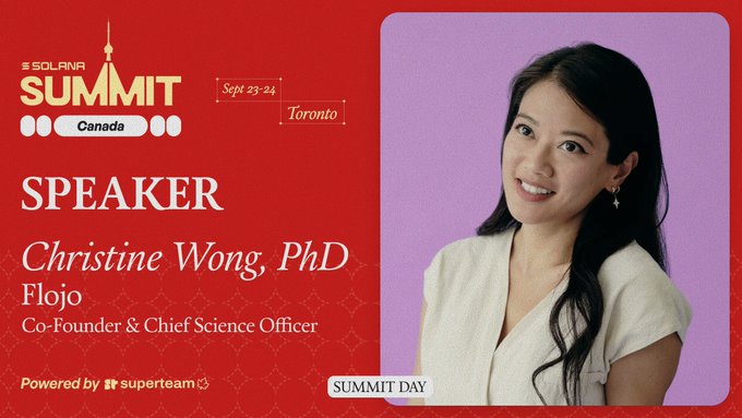 A promotional graphic for the Solana Summit Canada in Toronto (Sept 23-24) featuring speaker Christine Wong, PhD, Co-Founder & Chief Science Officer of Flojo, shown in a white top against a purple background.