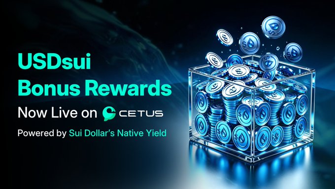 A promotional graphic for the "USDsui Bonus Rewards" program, now live on Cetus and powered by Sui Dollar’s native yield, features a glowing blue 3D cube overflowing with stacked USDsui coins against a dark background, visually reinforcing the post’s announcement of bonus rewards for liquidity providers in the USDsui-USDC pool.