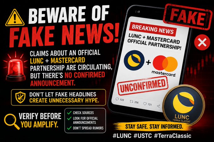 A warning graphic stating 'BEWARE OF FAKE NEWS!' regarding unconfirmed claims of a LUNC + Mastercard partnership, marked 'UNCONFIRMED' and 'FAKE' with hashtags #LUNC #USTC #TerraClassic.