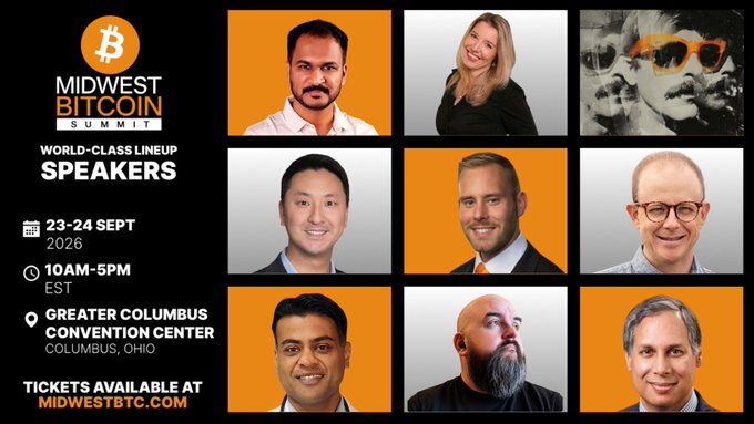 A "Midwest Bitcoin Summit" speaker lineup graphic dated 23-24 September 2026 in Columbus, Ohio, displaying photos of six featured speakers.