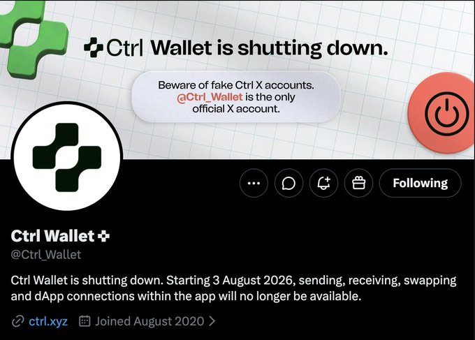 Ctrl Wallet X/Twitter account (@Ctrl_Wallet) announcing it is shutting down, with sending, receiving, swapping, and dApp connections ending starting 3 August 2026, warning users about fake accounts.