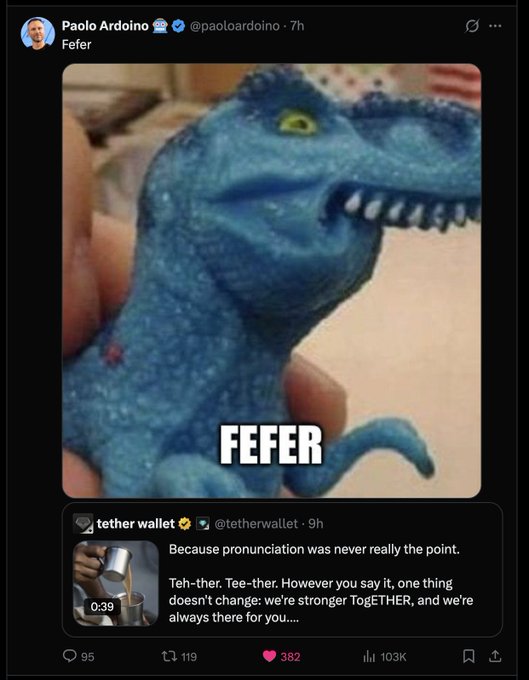 A screenshot of a tweet by Paolo Ardoino (@paoloardoino) posted 7 hours ago, captioned "Fefer," featuring a blue T-Rex toy overlaid with the text "FEFER" and quoting a tweet by Tether (@tetherwallet) from 9 hours ago that reads "Because pronunciation was never really the point. Teh-ther. Tee-ther. However you say it, one thing doesn't change: we're stronger TogETHER, and we're always there for you...." The image humorously promotes $FEFER token trading on Wolfswap by using the meme to draw attention to Tether's blockchain activity.