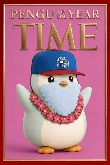 A TIME magazine cover parody titled 'PENGU OF THE YEAR TIME' featuring a cute cartoon penguin wearing a blue cap with a disco ball logo and a flower lei against a pink background.