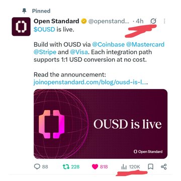A pinned post from Open Standard (@openstand...) announcing '$OUSD is live' on Coinbase via Mastercard, Stripe, and Visa with 1:1 USD conversion, showing engagement metrics of 88 comments, 228 reposts, 819 likes, and 120K views.
