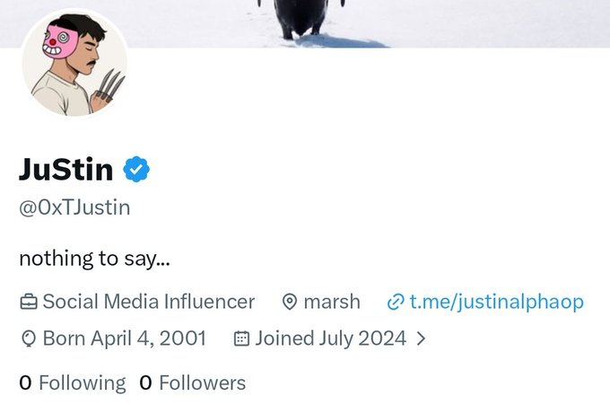 A Twitter/X profile for 'JuStin' (@0xTJustin), a Social Media Influencer born April 4, 2001 in marsh, with the bio 'nothing to say...' and 0 followers.