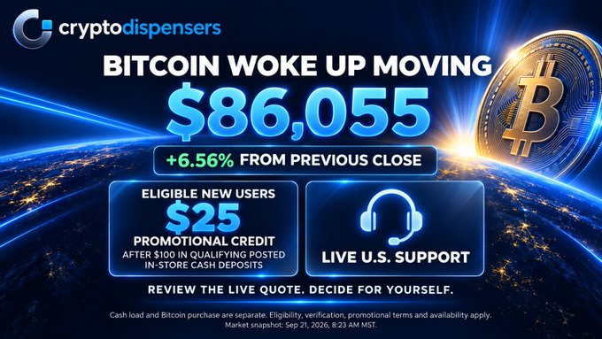 Crypto Dispensers promotional graphic stating 'BITCOIN WOKE UP MOVING $86,055 +6.56% FROM PREVIOUS CLOSE' with a $25 promotional credit offer for eligible new users and live U.S. support.