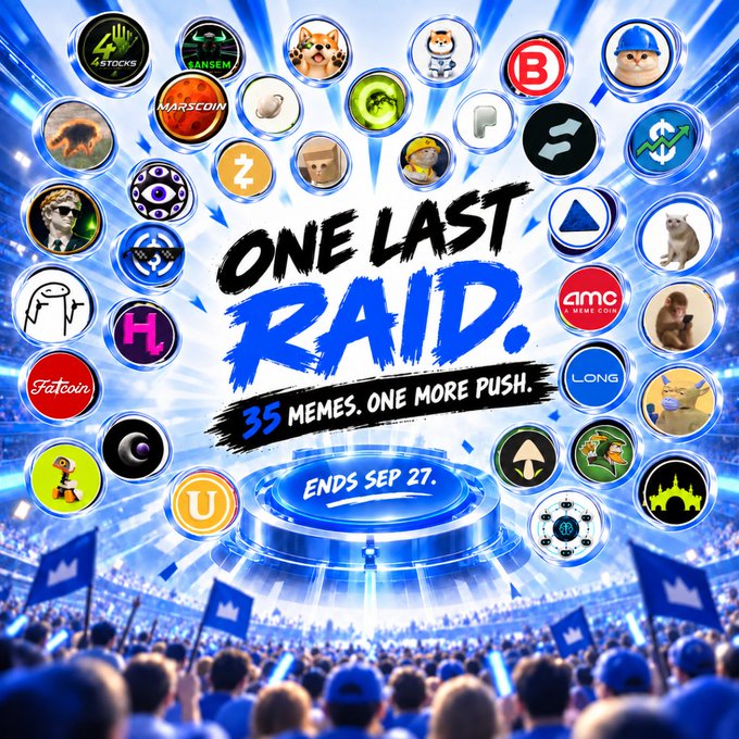 The image is a promotional graphic for a meme coin trading competition with the bold central text "ONE LAST RAID. 35 MEMES. ONE MORE PUSH," featuring a glowing blue button that reads "ENDS SEP 27." Surrounding the text are numerous circular meme coin icons including recognizable names and tickers like "4STOCKS," "CANSEM," "MARSCOIN," "Fatcoin," "AMC," "LONG," and "U," set against a stadium background with a cheering crowd, tying directly into the post's call for a final push in the 200,000 USDT meme trading battle.
