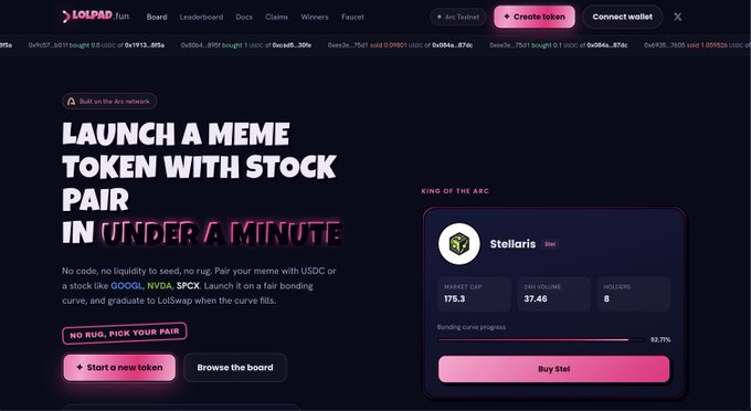 A screenshot of the LolPad.fun website promoting meme token launches with USDC or stock pairs on the Arc network, featuring a 'Stellaris' token with a market cap of 175.3.