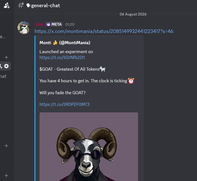 A Discord screenshot from the "#general-chat" channel shows user Juw sharing a tweet from Monti (@MontiMania) promoting the "$GOAT - Greatest Of All Tokens" experiment, featuring a cartoon goat wearing sunglasses. The image relates to the post by showcasing the original alpha call that allowed community members to ride $GOAT from a $5K to $900K market cap for a 180x gain.