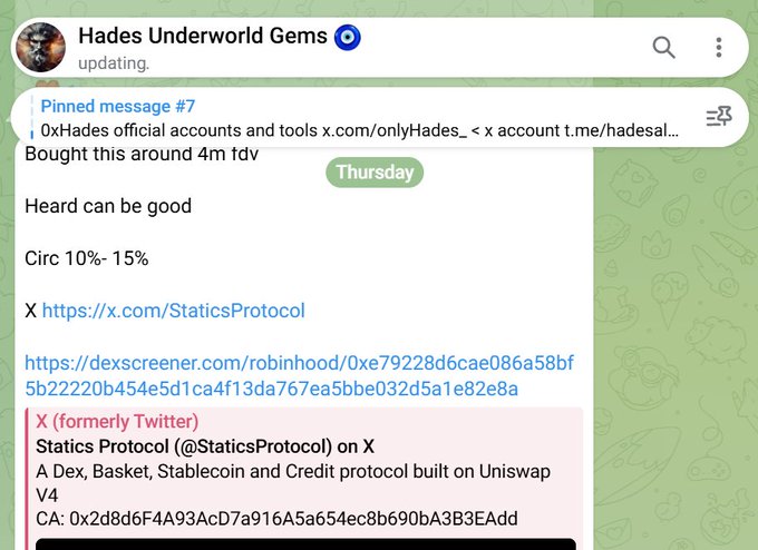 A Telegram message from "Hades Underworld Gems" channel shows a pinned post about the $STATICS token, noting it was bought at ~$4M FDV with a 10-15% circle allocation, and includes links to the official X account and DexScreener page for the token contract 0x2d8d6F4A93AcD7a916A5a654ec8b690bA3B3EAdd. The image supports the post's claim by documenting the original ~$4M FDV entry point that has since grown to $25M.