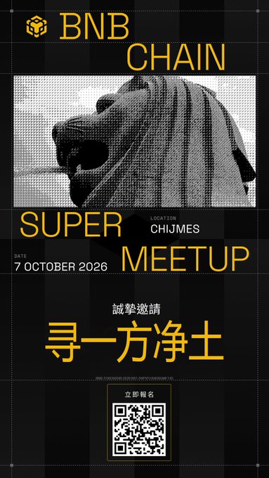An event poster for 'BNB CHAIN SUPER MEETUP' at CHIJMES on 7 October 2026, featuring a pixelated image of the Merlion statue and Chinese text '寻一方净土' (Seeking a Pure Land).