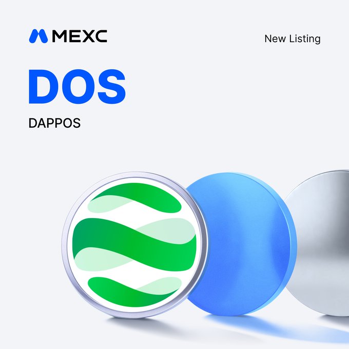 A MEXC New Listing announcement for DAPPOS (DOS), featuring the platform's logo, bold "DOS" text, and stylized 3D coin graphics, promoting the token's upcoming debut in the Innovation Zone.