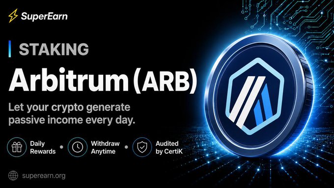 An advertisement for 'SuperEarn' promotes staking of 'Arbitrum (ARB)' to generate daily passive income, noting it is audited by CertiK and offering features like 'Daily Rewards' and 'Withdraw Anytime' at superearn.org.