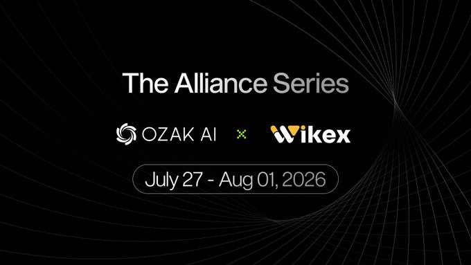 The image is a promotional graphic titled "The Alliance Series," announcing a partnership between OZAK AI and Wikiex Exchange, running from July 27 to August 1, 2026, aligning with the post's announcement of the upcoming 6-day collaboration.