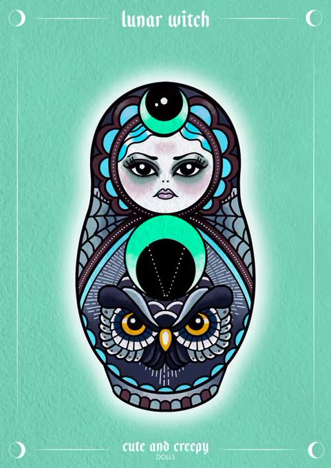 A stylized illustration of a 'lunar witch' nesting doll features a pale, big-eyed face above an owl's head with a crescent moon, labeled 'cute and creepy DOLLS' against a teal background.
