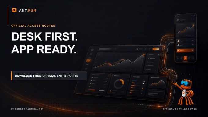 The image is a promotional banner for ANT.FUN featuring the tagline "DESK FIRST. APP READY." with text reading "OFFICIAL ACCESS ROUTES" and "DOWNLOAD FROM OFFICIAL ENTRY POINTS," showcasing a desktop dashboard and mobile app interface with a cartoon ant mascot. It visually represents the post's message of integrating social trading, market discovery, and DEX trading into a unified Web3 wallet experience across both desktop and mobile platforms.