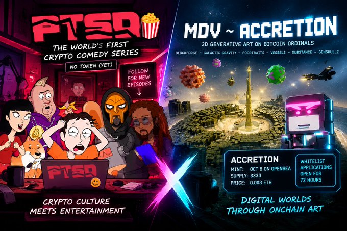 A promotional graphic split into two sections: the left side advertises "PTSQ - The World's First Crypto Comedy Series" with cartoon characters and the text "Crypto Culture Meets Entertainment," while the right side promotes "MDV ~ Accretion," a 3D generative art collection on Bitcoin Ordinals with mint details listed.
