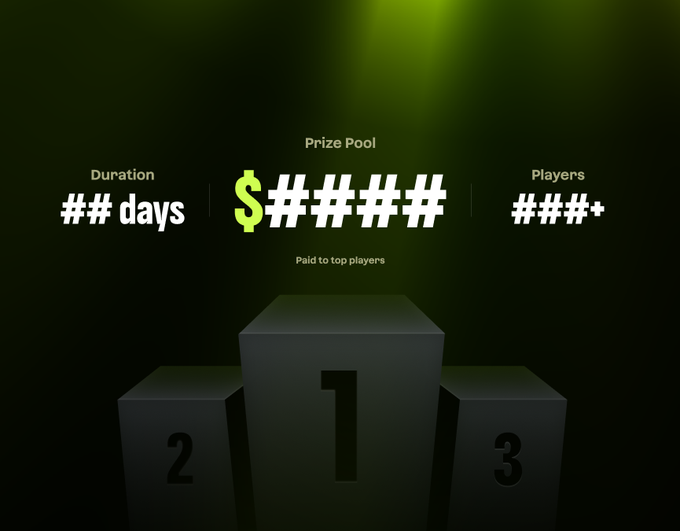 A promotional graphic with placeholder text reading 'Prize Pool $####', 'Duration ## days', and 'Players ###+' paid to top players, shown above a winner's podium.