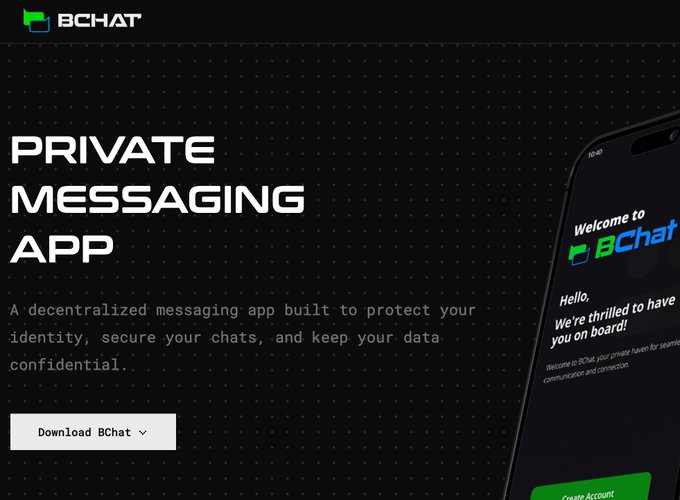 A promotional graphic for 'BCHAT' promoting it as a 'PRIVATE MESSAGING APP' — a decentralized messaging app built to protect identity and secure chats, with a 'Download BChat' button.