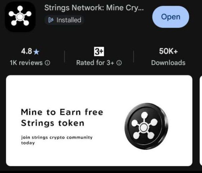 An app store listing shows 'Strings Network: Mine Cry...' with a 4.8 rating, 50K+ downloads, and an 'Open' button, promoting 'Mine to Earn free Strings token'.