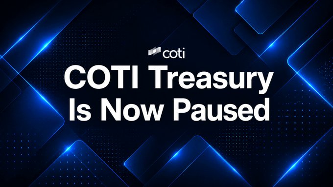 A dark blue graphic with glowing geometric accents displays the COTI logo and bold text reading "COTI Treasury Is Now Paused," visually announcing the end of the COTI Treasury program as described in the post.