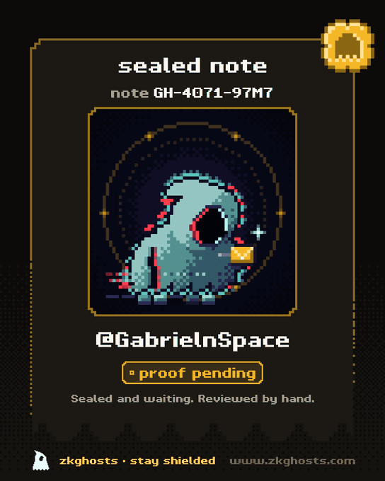 A pixel art 'sealed note' digital card on zkghosts.com featuring a hooded grim reaper figure, marked '@GabrielInSpace' with status 'proof pending' and note ID GH-4071-97M7.