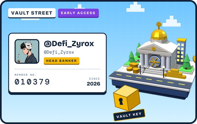 A pixel-art style digital membership card for "Vault Street" featuring the user @Defi_Zyrox as "HEAD BANKER" with member number 010379 and a "SINCE 2026" date.