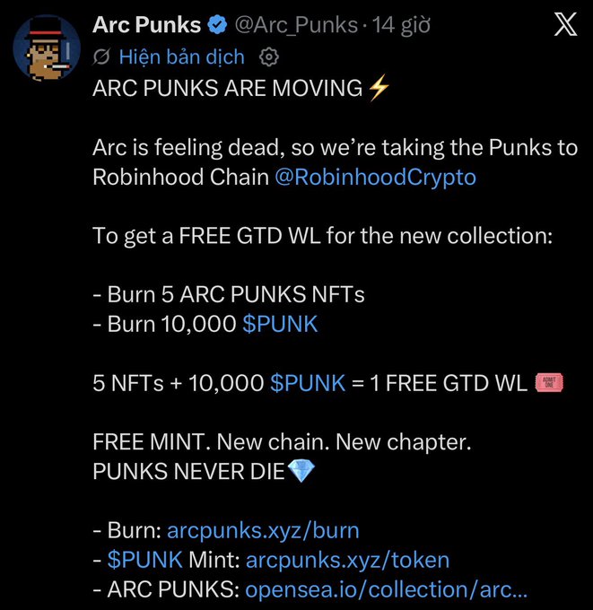 A screenshot of a tweet from the verified account @Arc_Punks announces that "ARC PUNKS ARE MOVING" to Robinhood Chain @RobinhoodCrypto, offering a free GTD whitelist spot for a new collection by burning 5 ARC PUNKS NFTs and 10,000 $PUNK tokens, with links provided for burning at arcpunks.xyz/burn, $PUNK minting, and the OpenSea collection, which the accompanying post criticizes as a shameless scam abandoning the ARC chain and forcing token purchases from early NFT supporters.