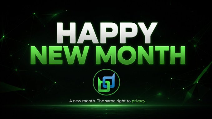 A dark graphic with green text reads 'HAPPY NEW MONTH' with a logo below and the tagline 'A new month. The same right to privacy.'