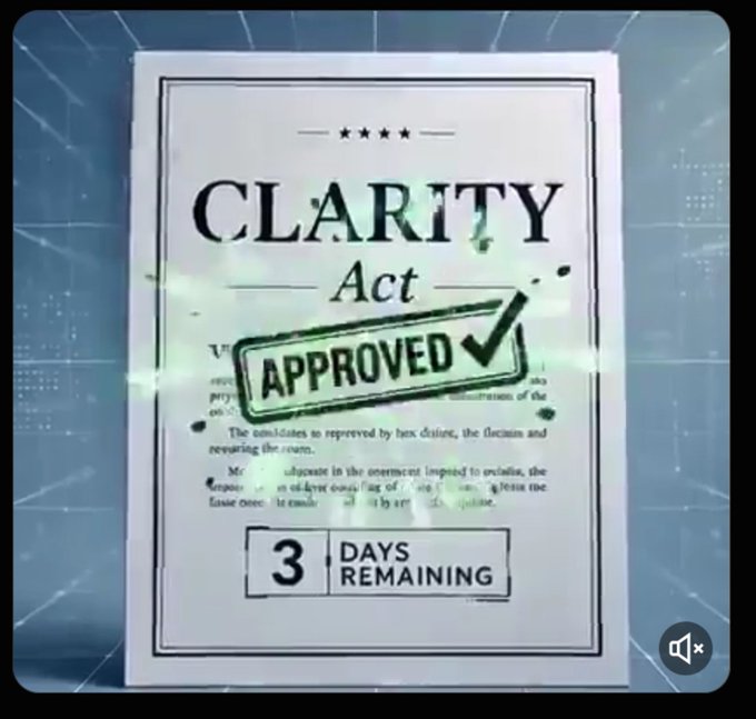 A document titled "CLARITY Act" is stamped "APPROVED" with a countdown showing "3 DAYS REMAINING," visually reinforcing the post's urgency about the Senate's narrow window to pass crypto regulation before the summer recess.
