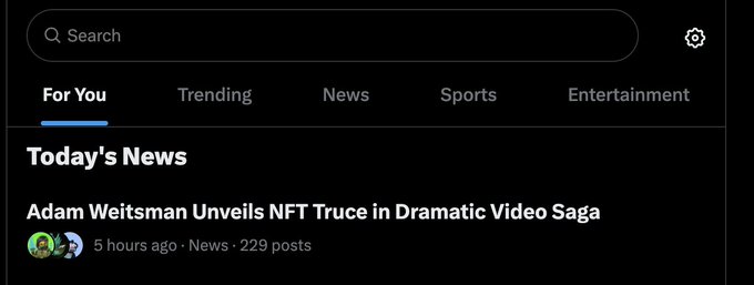 A dark-themed news app interface showing a 'For You' tab with a headline 'Adam Weitsman Unveils NFT Truce in Dramatic Video Saga' posted 5 hours ago with 229 posts.