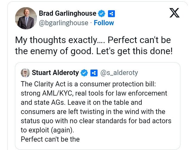 A Twitter/X post by Brad Garlinghouse (@bgarlinghouse) saying 'My thoughts exactly... Perfect can't be the enemy of good. Let's get this done!' quoting Stuart Alderoty (@s_aldcroty) about the Clarity Act being a consumer protection bill.