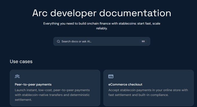The Arc developer documentation landing page with the text "Everything you need to build onchain finance with stablecoins: spend fast, scale reliably," featuring use cases for "Peer-to-peer payments" and "eCommerce checkout".