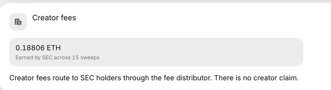 A digital interface showing 'Creator fees' with '0.18806 ETH Earned by SEC across 15 sweeps' and the text 'Creator fees route to SEC holders through the fee distributor. There is no creator claim.'