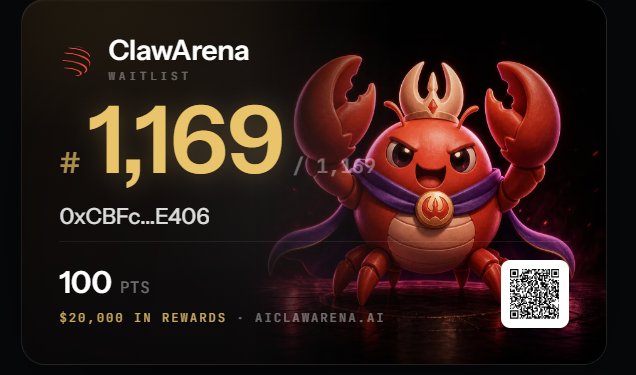 A ClawArena waitlist card displaying rank #1,169, wallet address '0xCBFc...E406', 100 PTS, and $20,000 in rewards alongside a red crab mascot character.