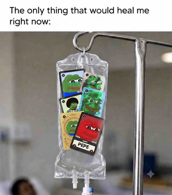 A meme captioned 'The only thing that would heal me right now:' showing an IV drip bag filled with Pepe the Frog trading cards, including a 'BABY PEPE' card.