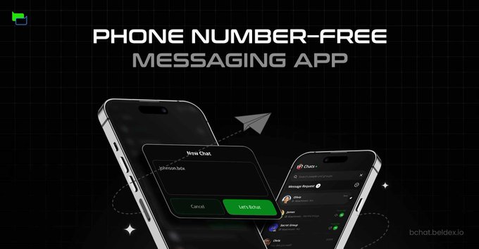 A promotional graphic advertises a 'Phone Number-Free Messaging App' with mockups of smartphone screens showing a chat interface, branded as 'bchat.beldex.io'.