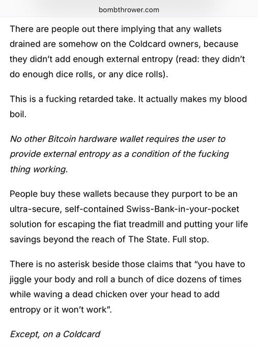 The image shows a critical online post from bombthrower.com arguing against blaming Coldcard users for drained wallets, emphasizing that requiring external entropy (dice rolls) is a unique and unreasonable burden placed solely on Coldcard owners compared to other Bitcoin hardware wallets. The post supports the accompanying claim by highlighting customer frustrations that a PR-driven "mop up" response would aim to address, suggesting Coldcard is handling damage control similarly to other crypto industry failures like FTX.