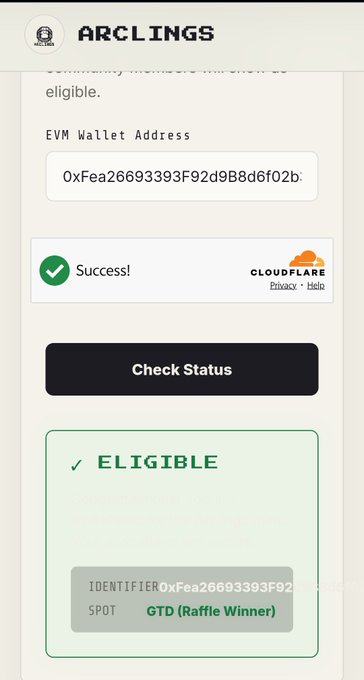 ARCLINGS web interface showing an EVM Wallet Address (0xFea26693393F92d9B8d6f02b...) verified successfully via Cloudflare, marked ELIGIBLE as a GTD Raffle Winner.