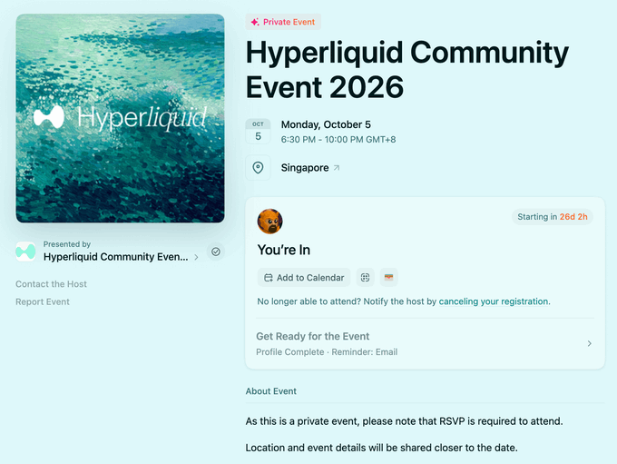 The image shows a Luma event registration confirmation for the "Hyperliquid Community Event 2026" on Monday, October 5 from 6:30-10:00 PM GMT+8 in Singapore, displaying an underwater-themed "Hyperliquid" logo and the status "You're In." This confirms the user's approval and attendance at the $HYPE-related annual conference mentioned in their post, where they plan to hear Jeff's speech.