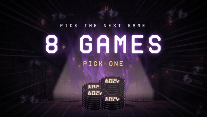 Promotional graphic reading 'PICK THE NEXT GAME 8 GAMES PICK ONE' with stacks of 'INSULTY' chips against a dark, atmospheric background.