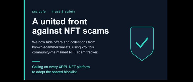 The image shows a banner with a shield design, which is part of an advertisement promoting a new app called "XRP Cafe" that helps users detect and prevent against NFT scams. The text on the banner encourages people to join the app's community and share their experiences in order to maintain a safe marketplace for NFT transactions.